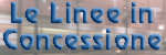 Le Linee Concesse